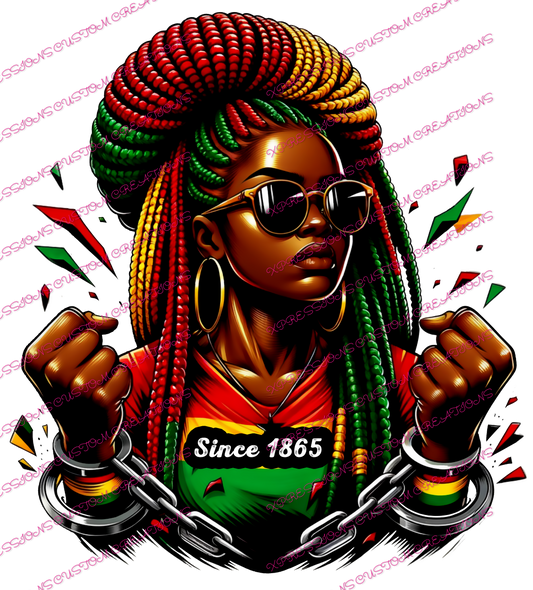 Juneteenth - Breaking Chains Girl ~ DTF PRINT ONLY - We Print you Press