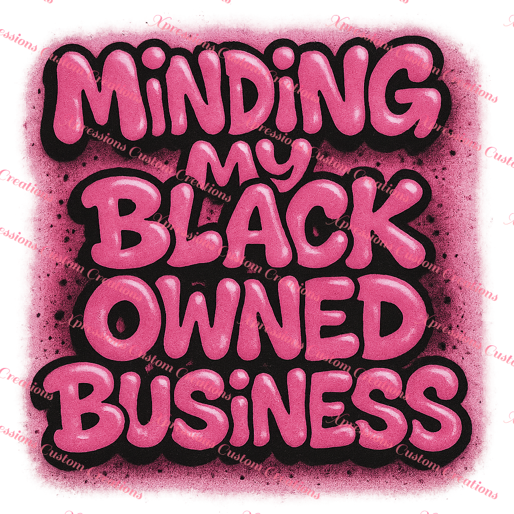 Black-Owned & Thriving!