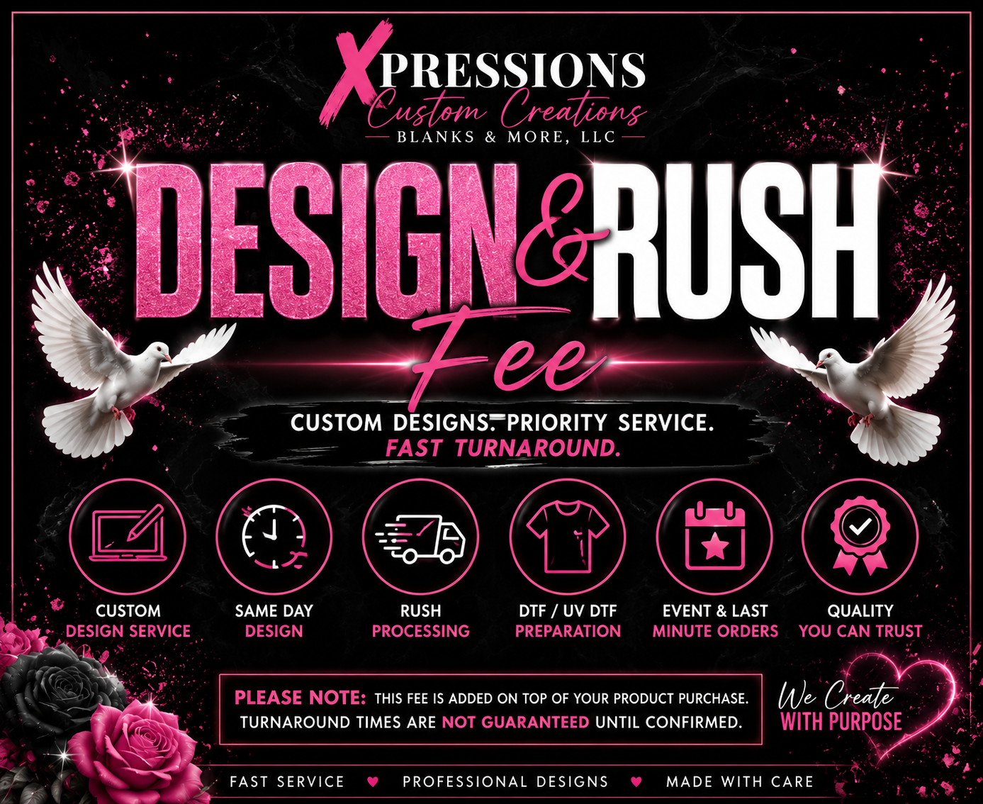 Custom Design & Rush Processing Fee