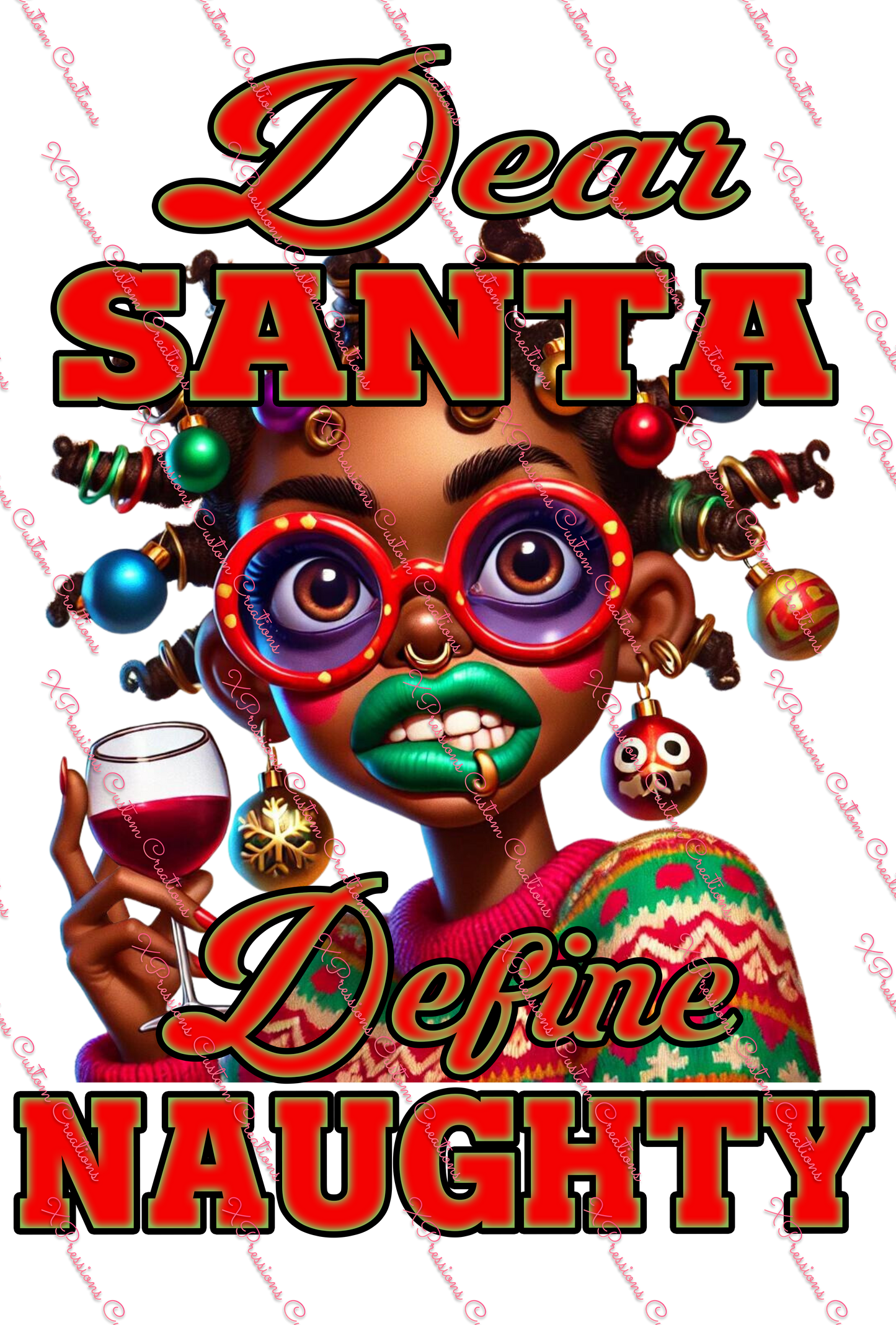 Quirky African Woman Asking Santa to Define "Naughty" - Digitial File Bundle
