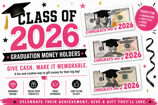 CLASS OF 2026 GRADUATION MONEY HOLDERS