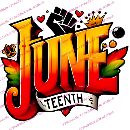 Juneteenth Graffiti/1865 ~ DTF PRINT ONLY - We Print you Press