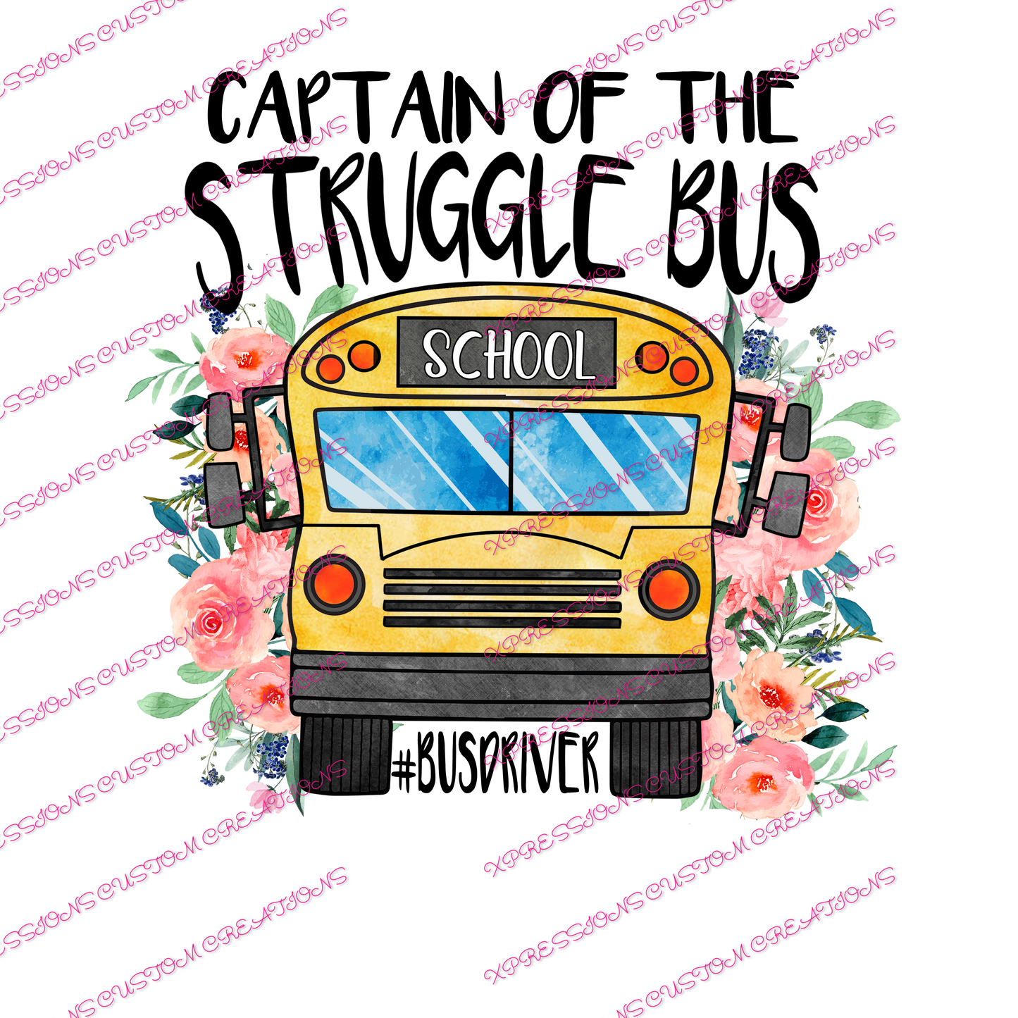 Bus Driver ~ DTF PRINT ONLY - We Print you Press!