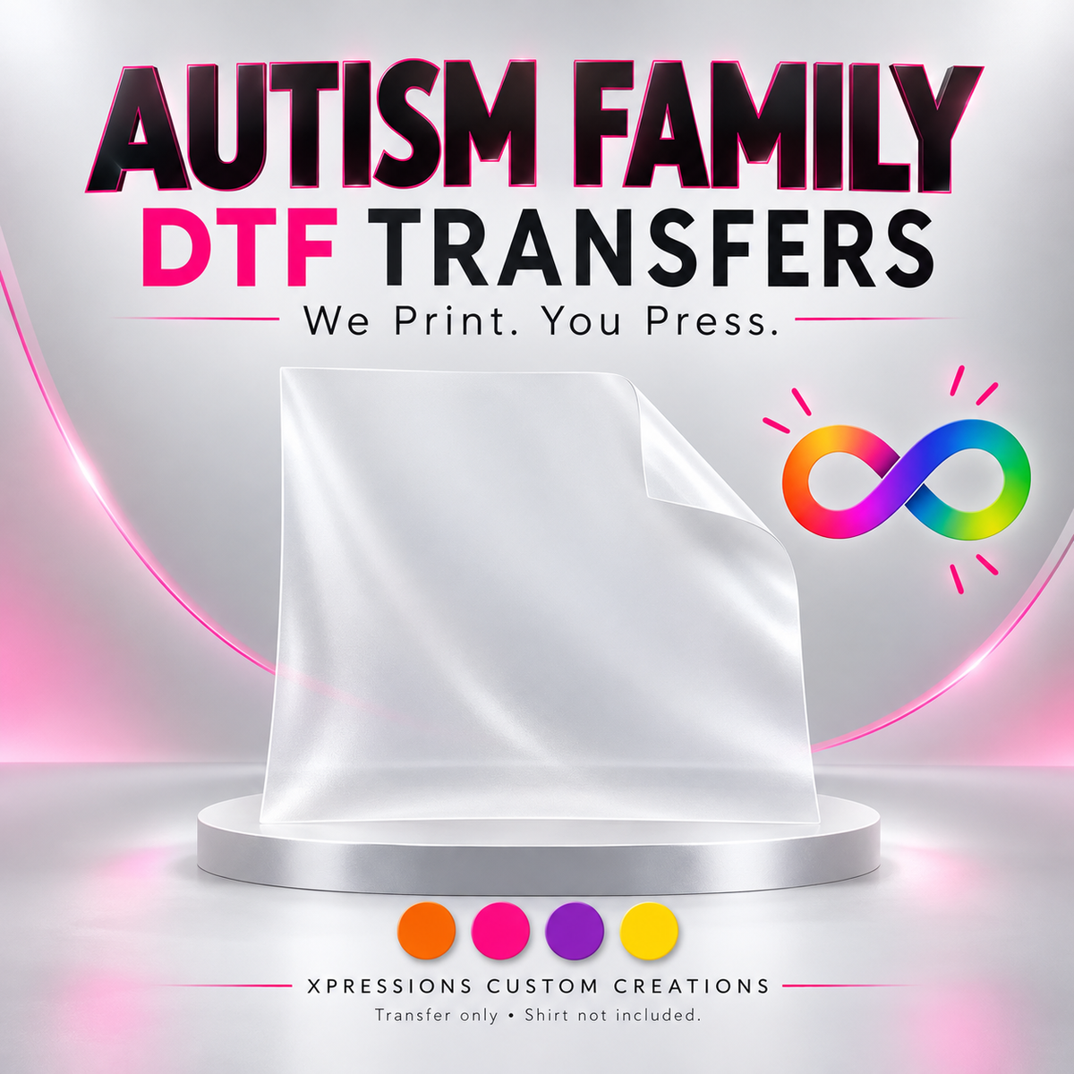 Autism  Family - DTFs ~ We Print you Press — illustrative product category cover