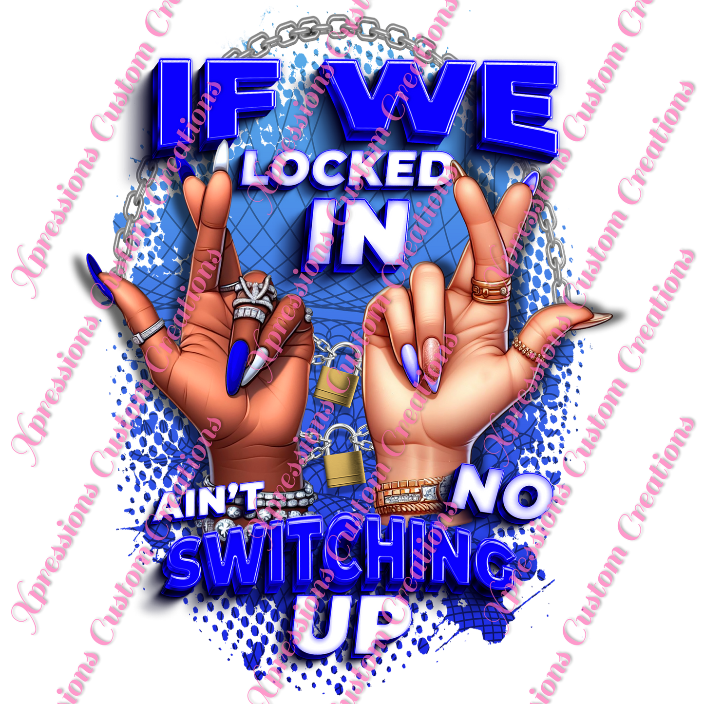 If We Locked In ~ DTF PRINTS ONLY -  We Print you Press!