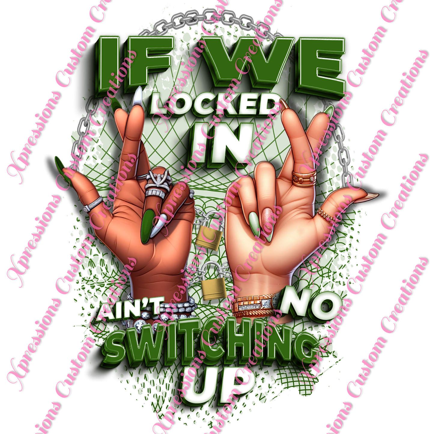 If We Locked In ~ DTF PRINTS ONLY -  We Print you Press!