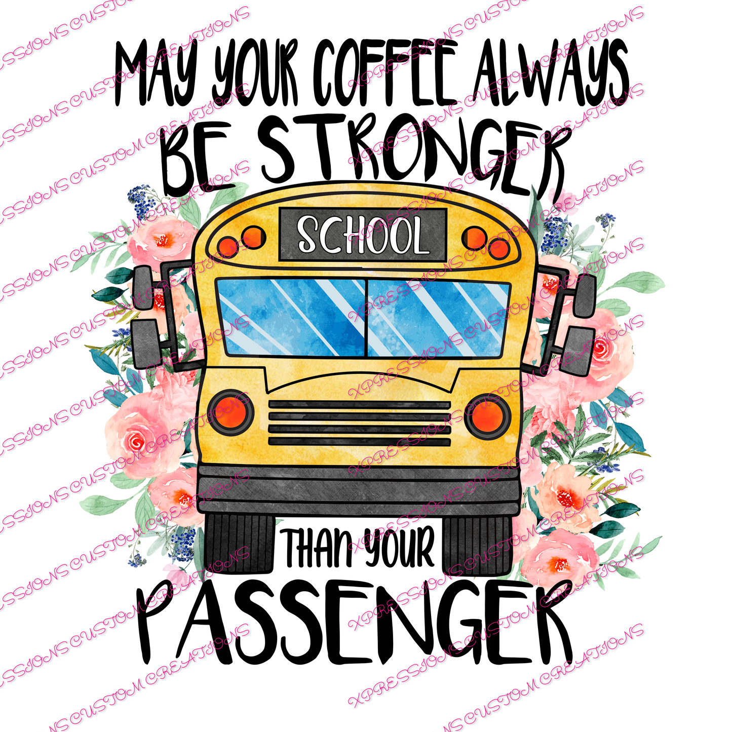 Bus Driver ~ DTF PRINT ONLY - We Print you Press!