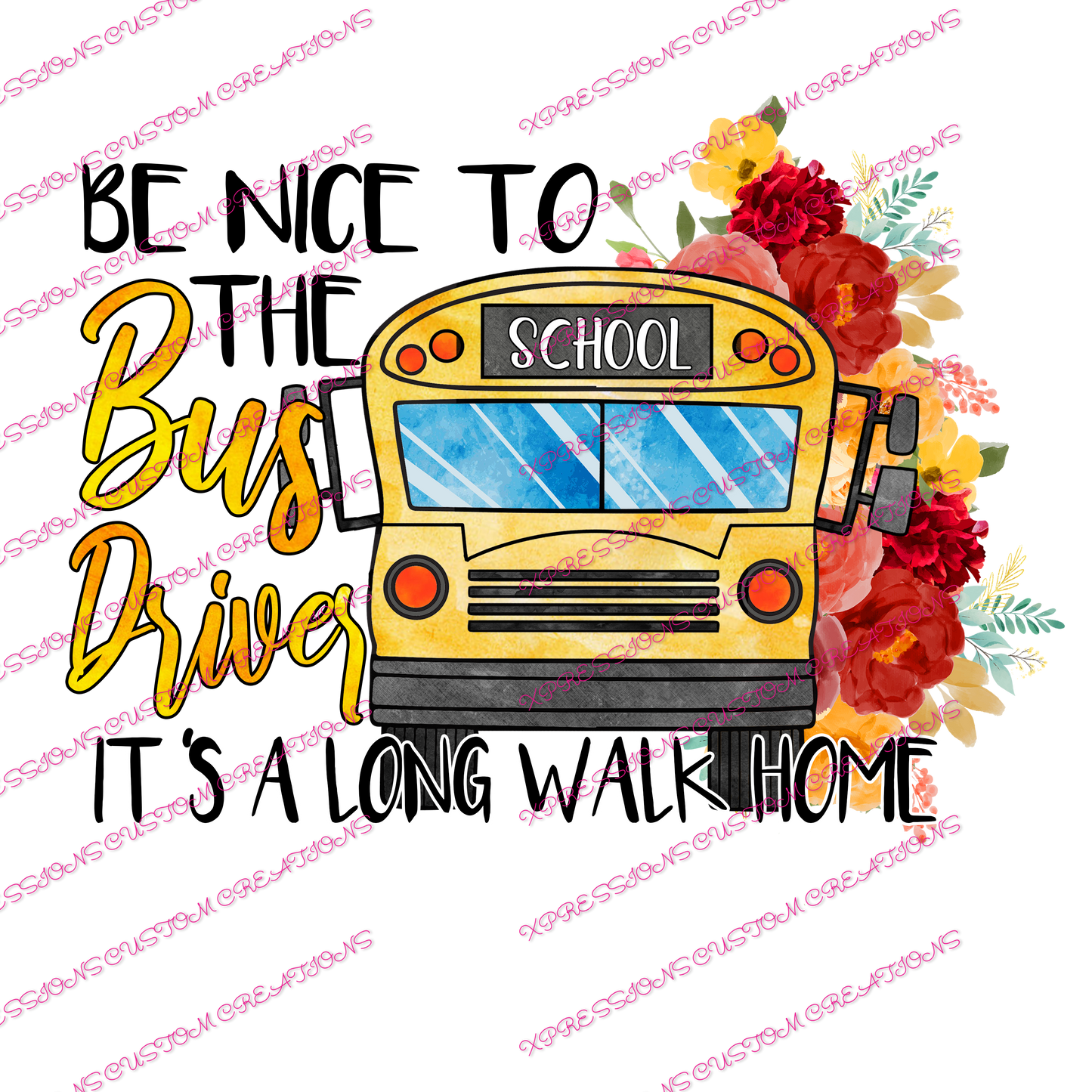 Bus Driver ~ DTF PRINT ONLY - We Print you Press!