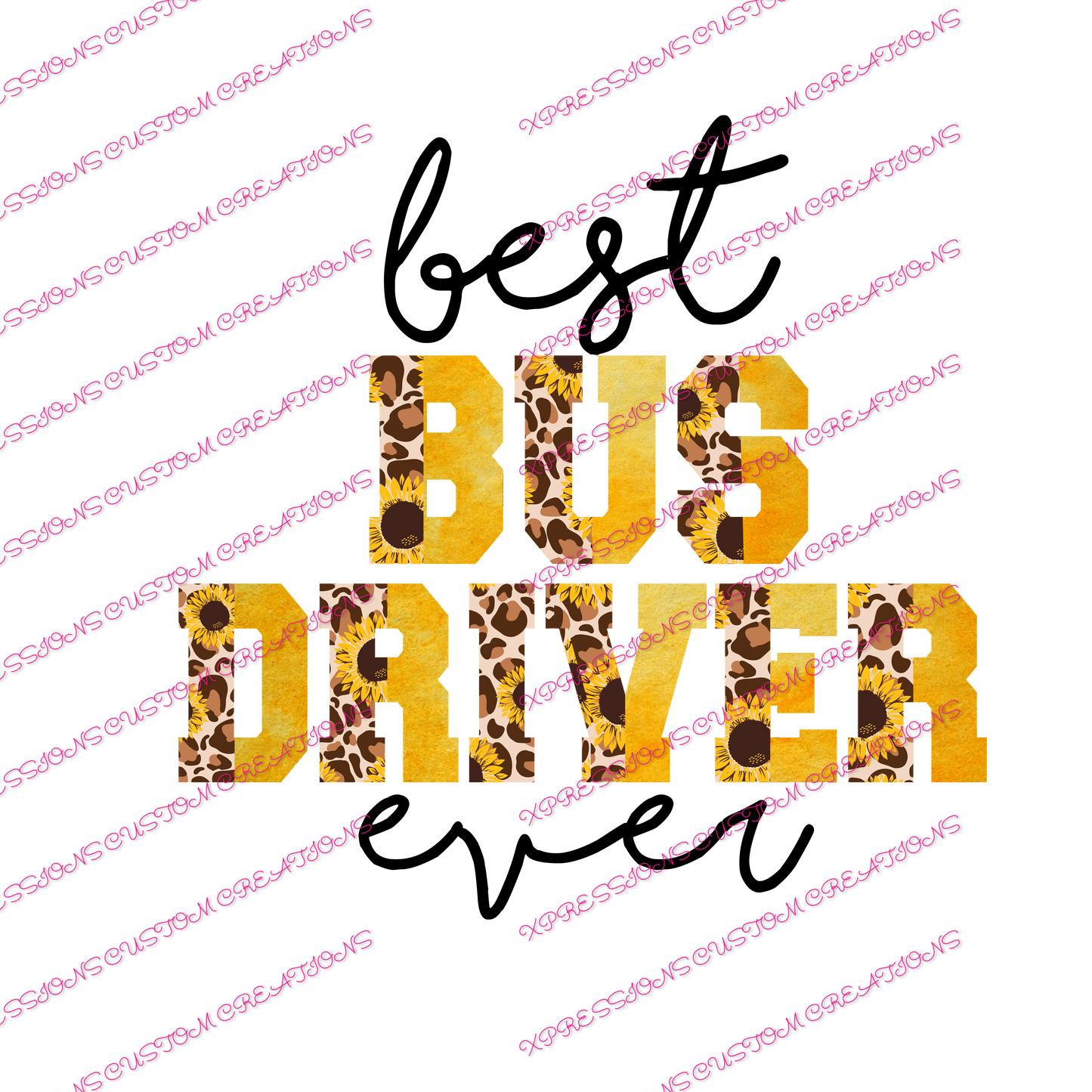 Bus Driver ~ DTF PRINT ONLY - We Print you Press!