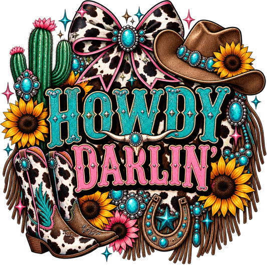 Howdy Darlin’ — DTF Transfer