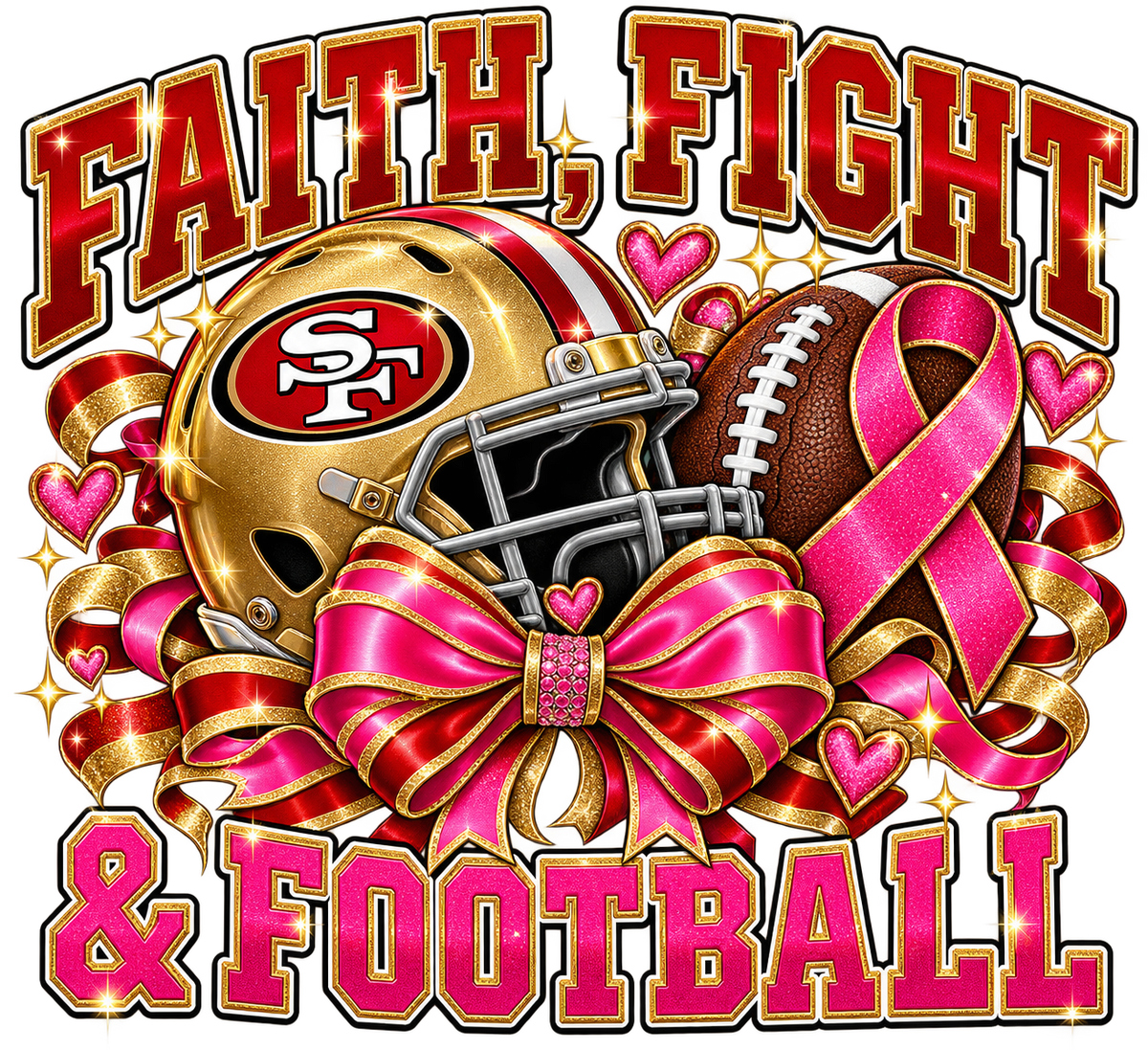 Faith, Fight & Football — 49ers — DTF Transfer