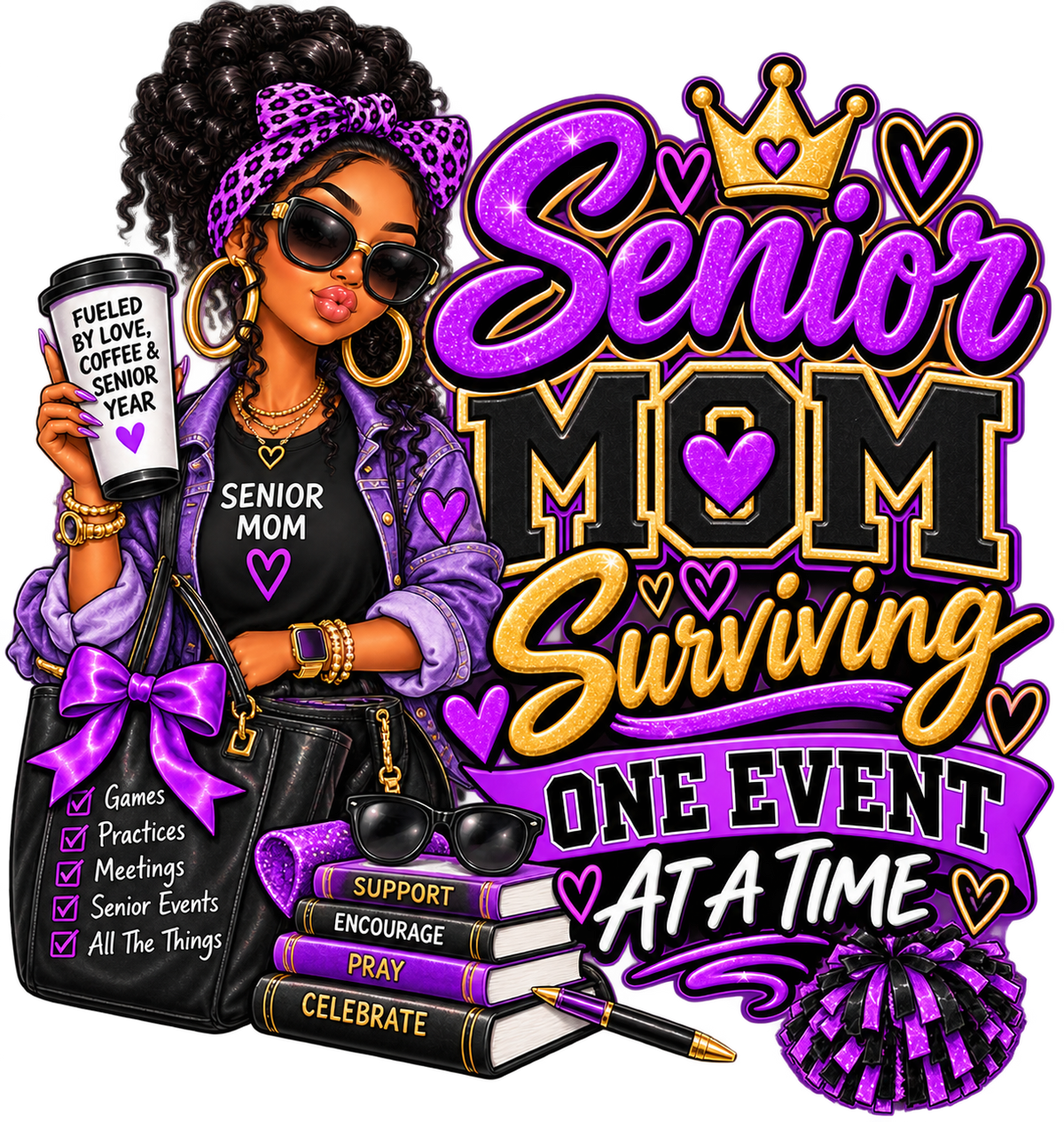 Senior Mom — One Event at a Time — DTF Transfer — Style 2