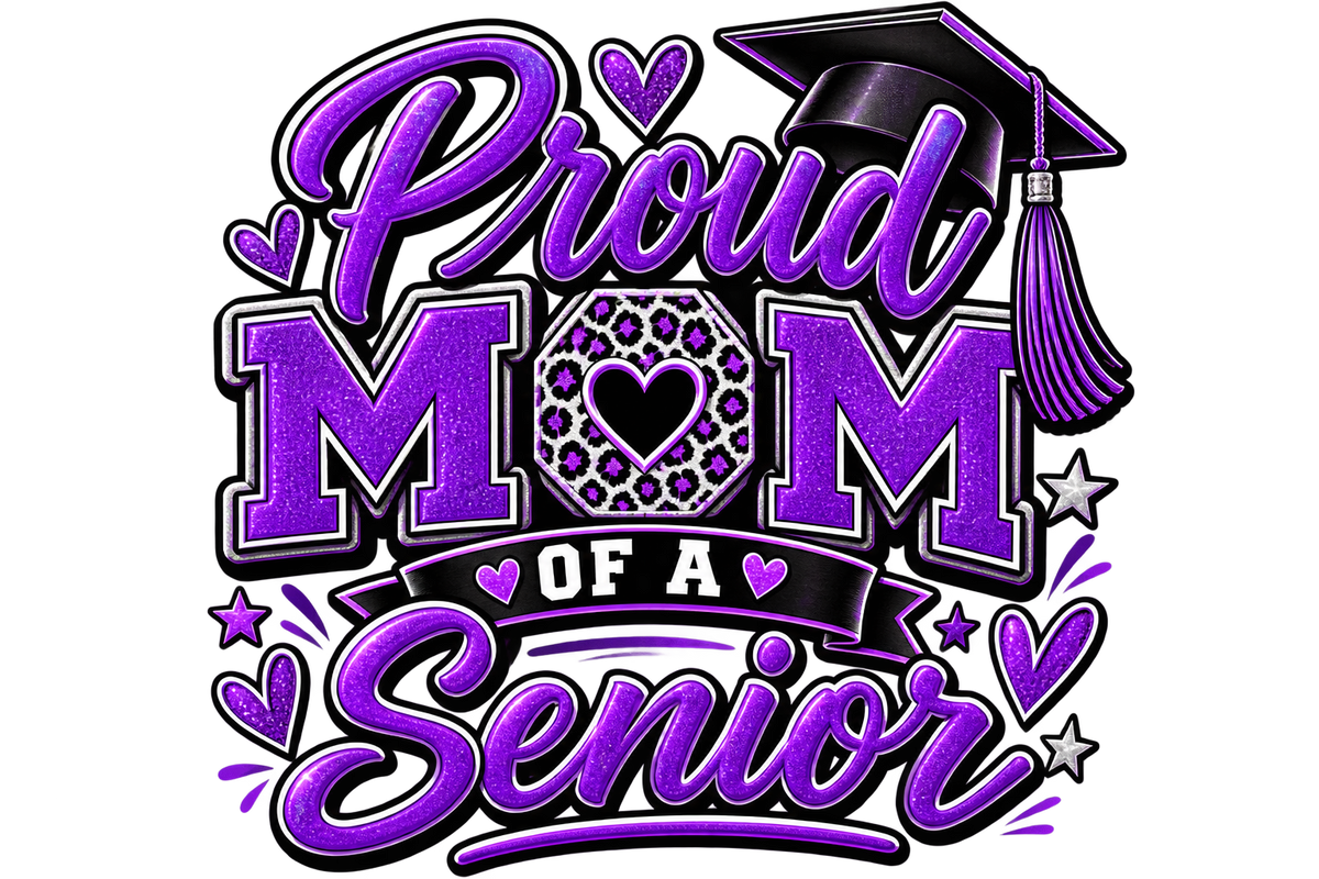 Proud Mom of a Senior — DTF Transfer — Style 3