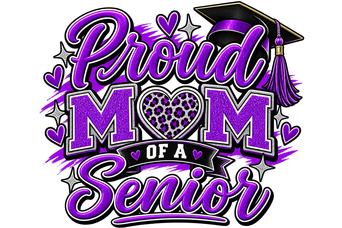 Proud Mom of a Senior — DTF Transfer — Style 4