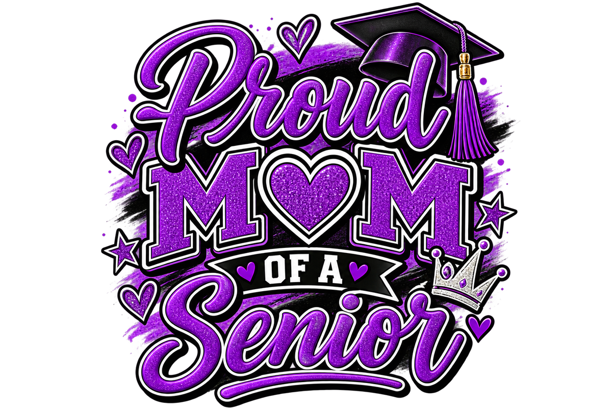 Proud Mom of a Senior — DTF Transfer — Style 5