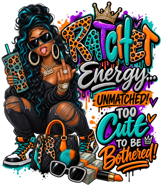 Ratchet Energy — Unmatched — DTF Transfer